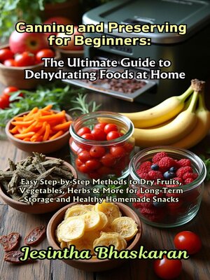 cover image of Canning and Preserving for Beginners